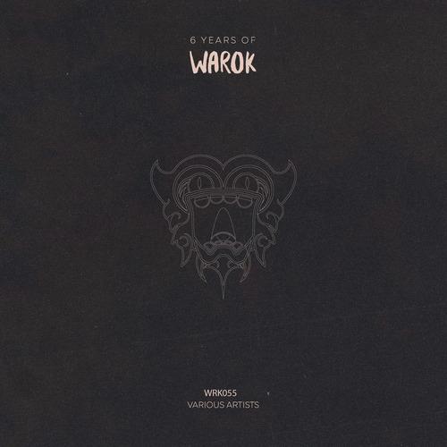 6 Years Of Warok