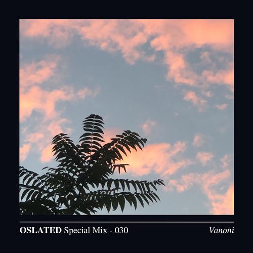 Oslated Special Mix 030