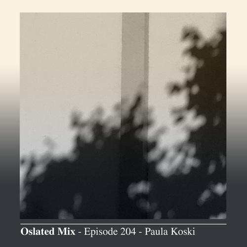 Oslated Mix Episode 204