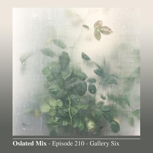 Oslated Mix Episode 210