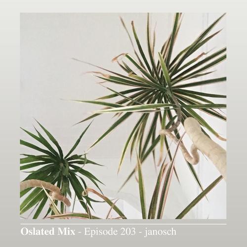 Oslated Mix Episode 203