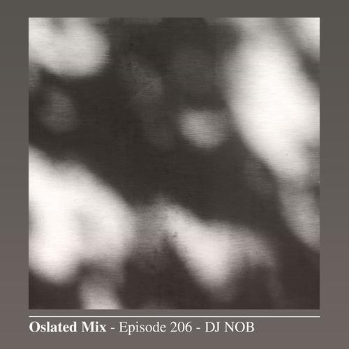 Oslated Mix Episode 206