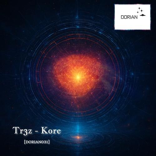 Tr3z - Kore EP (Incl. Adjust BE & Dorian Gray Remixes) [DORIAN031]