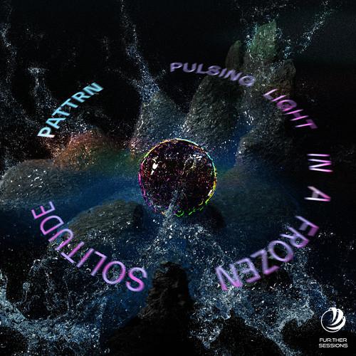 Pulsing Light In A Frozen Solitude [FS009]