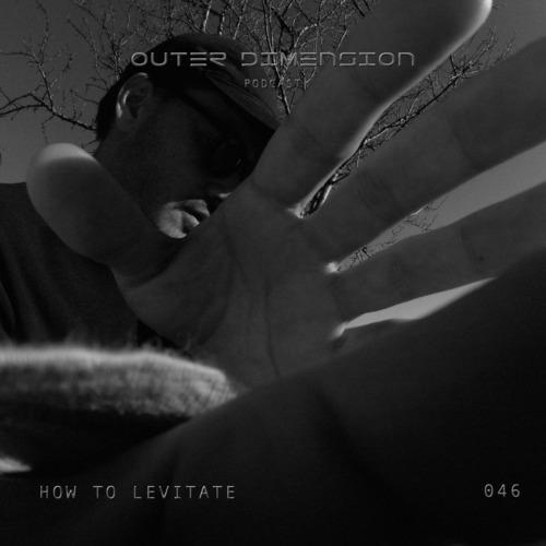 OUTER DIMENSION PODCAST 046