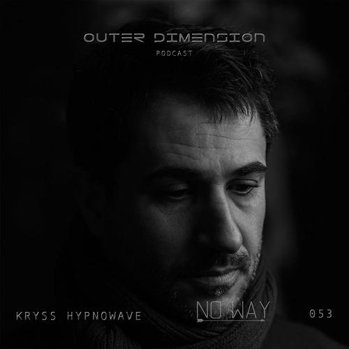 OUTER DIMENSION PODCAST 053  [NO WAY RECORDS SHOWCASE]