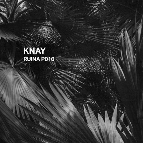 Ruina P010 | Knay