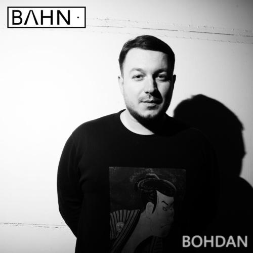 BAHN· Podcast XXII - BOHDAN