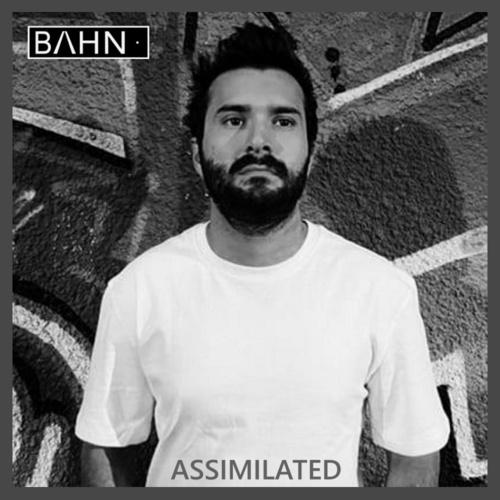 BAHN· Podcast XXV - ASSIMILATED