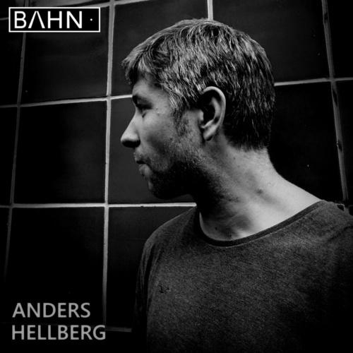 BAHN· Podcast XXVIII - Anders Hellberg
