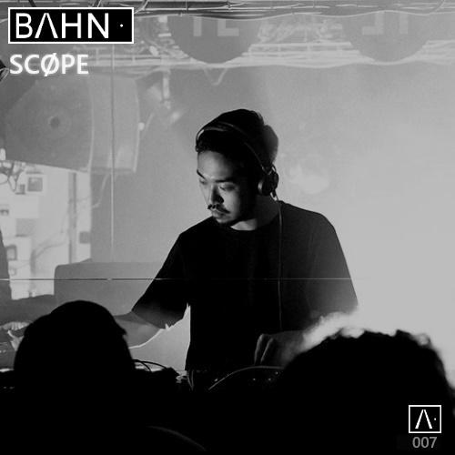 BAHN· Podcast VII - SCØPE