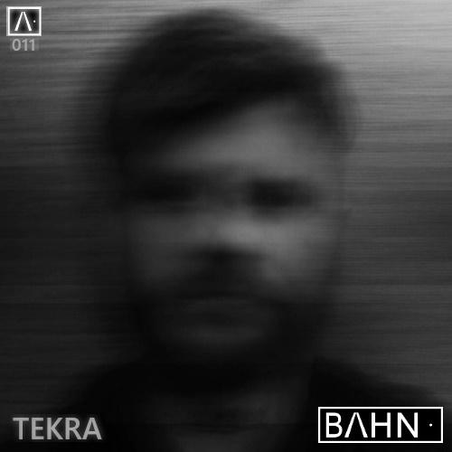 BAHN· Podcast XI - TEKRA