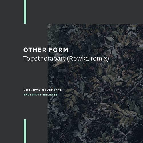 Togetherapart (Rowka Remix) [exclusive release]