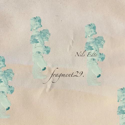 fragment29: Nils Edte