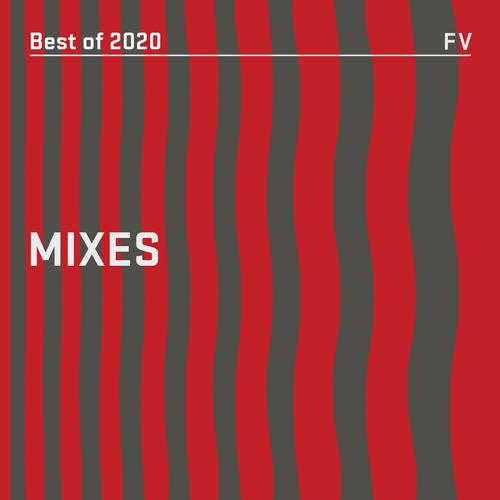 Best of 2020: Mixes