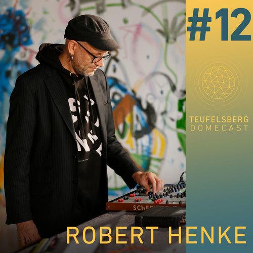 Teufelsberg Domecast #12 Robert Henke