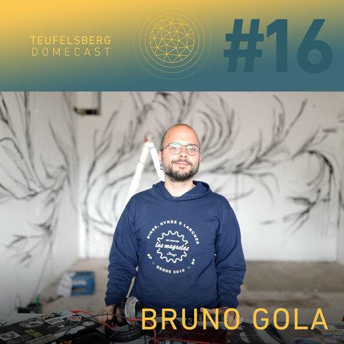 Teufelsberg Domecast #16 Bruno Gola