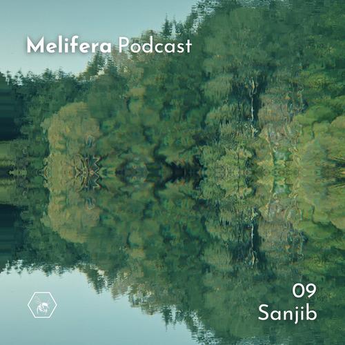 Melifera Podcast 09 | Sanjib