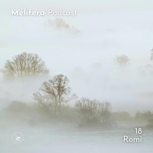 Melifera podcast 18 | Romi