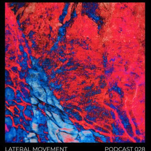 IO - Podcast 028 - LATERAL MOVEMENT (Ambient / Electronic)