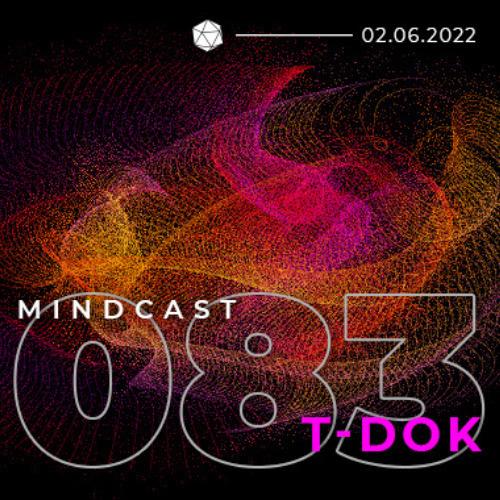 MINDCAST 083 by T-Dok