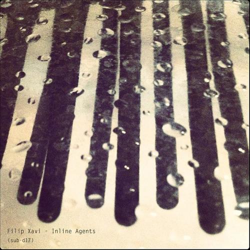 SUBSIST​.​17D - Inline Agents EP
