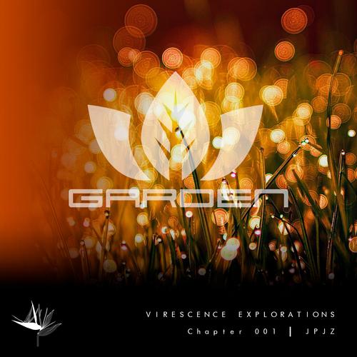 Virescence Explorations - Chapter 1