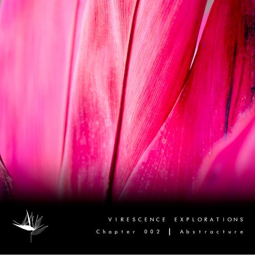 Virescence Explorations - Chapter 2