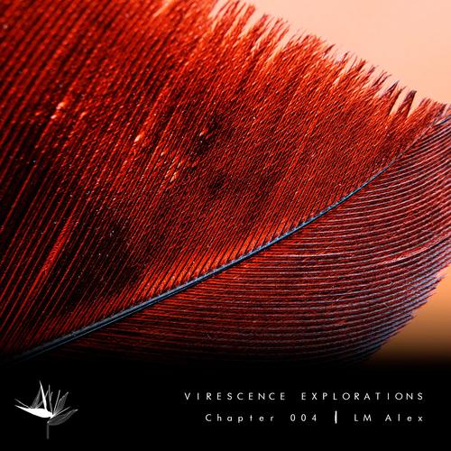 Virescence Explorations - Chapter 4