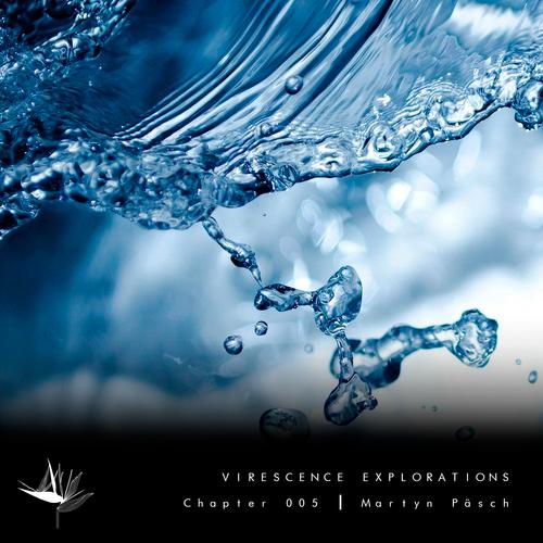 Virescence Explorations - Chapter 5