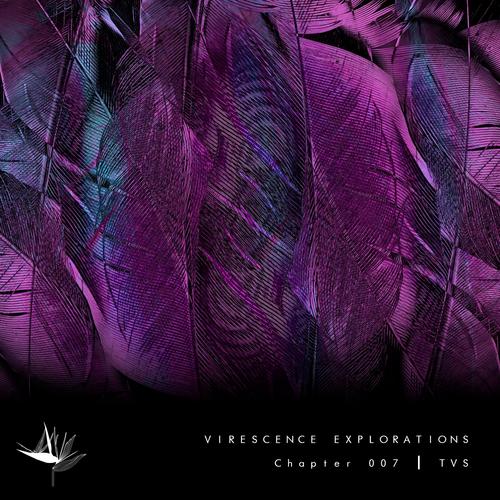 Virescence Explorations - Chapter 7