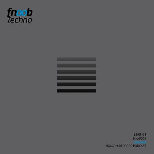 I HXAP002 I Hxagrm Records Podcast 002 [ Hxagrm ]