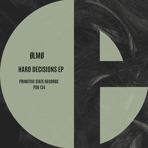 PSR134: ØLMØ - Hard Decisions EP