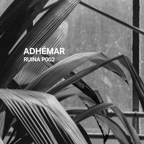 Ruina P002 | Adhémar
