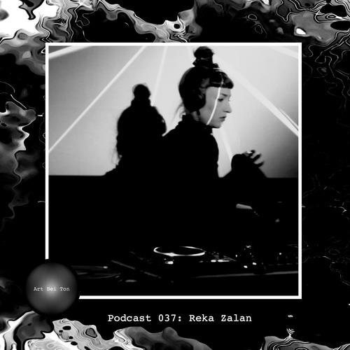 Art Bei Ton Podcast 037: Reka Zalan