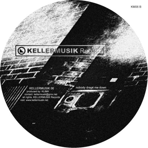 KM06 - Nobody Drags Me Down