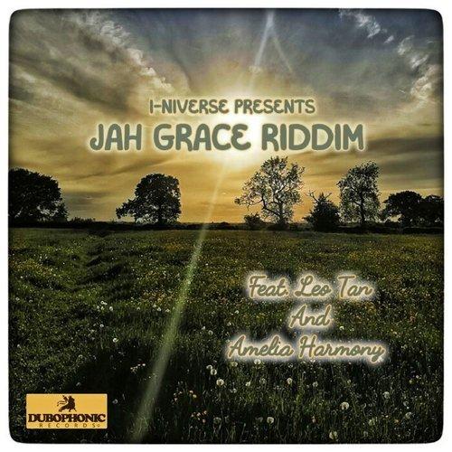 I-niverse ft. Leo Tan & Amelia Harmony - Jah Grace Riddim