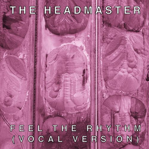 Feel The Rhythm (Remastered)