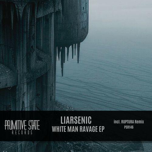Liarsenic - White Man Ravage EP